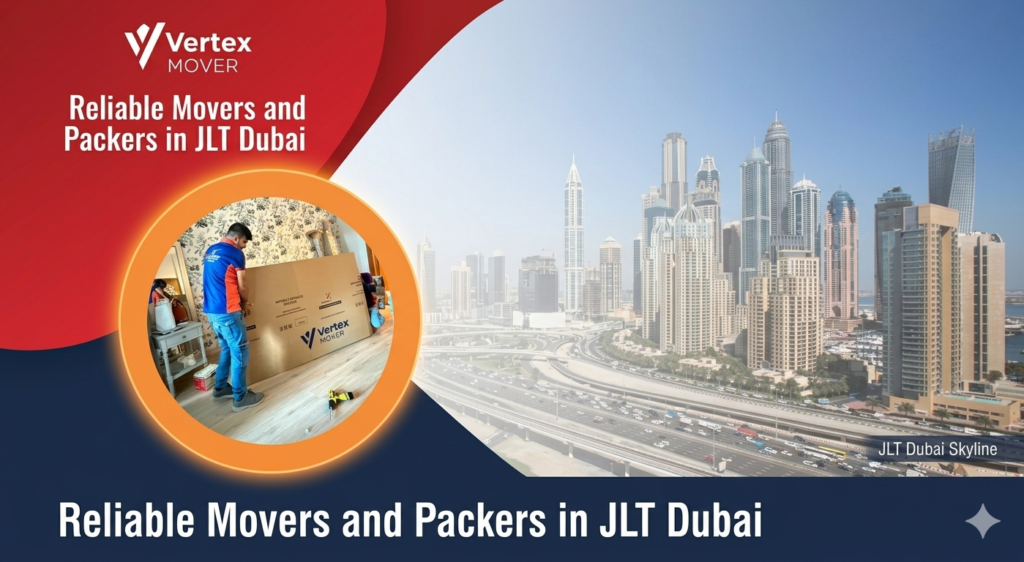Reliable Movers and Packers in JLT Dubai
